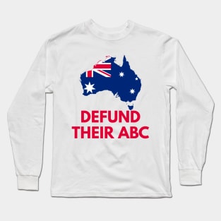 Defund Their ABC Long Sleeve T-Shirt